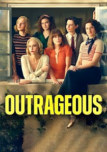 Outrageous Season 1 - watch full episodes streaming online