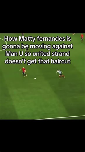 Matty Fernandes' Strategy Against Man Utd