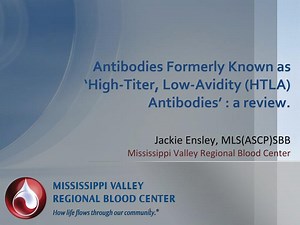 PPT - Antibodies Formerly Known as ‘High-Titer, Low-Avidity (HTLA) Antibodies’ : a review. PowerPoint Presentation - ID:6594667