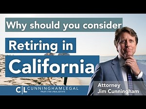 Why should you RETIRE in California?