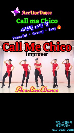 Powerful · Groovy · Sexy / Call Me Chico Linedance #AceLinedance #용인라인댄스