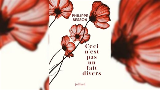Le roman de colère de Philippe Besson