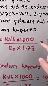 Calculating primary, secondary, and short circuit amperes for a single and three phase transformer