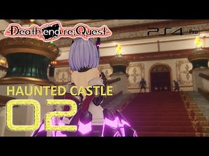 Death End re;Quest Walkthrough (Eng Sub | Japanese Voice) Part 2 - Haunted Castle