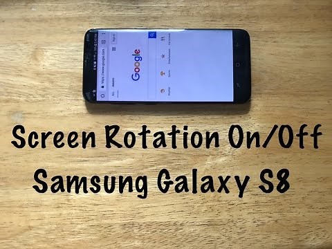 How to turn Screen rotation on/off Samsung Galaxy S8 /S8 Plus
