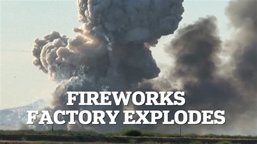 Fireball and flames erupt from massive fireworks factory explosion