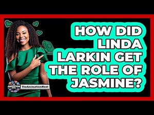 How Did Linda Larkin Get The Role Of Jasmine?