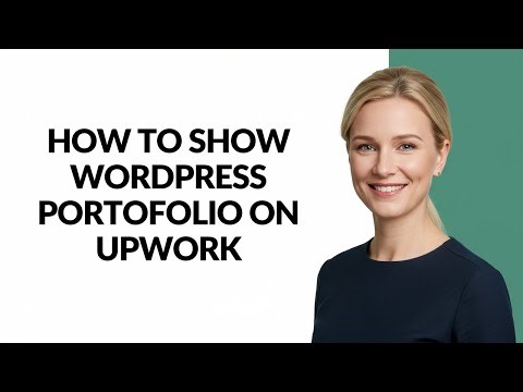 How to Show Wordpress Portofolio on Upwork - Julia'sTutorials