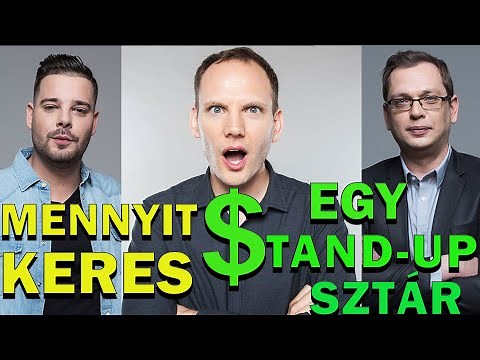 MENNYIT KERESNEK A MAGYAR STAND-UPOSOK? (BÖDŐCS TIBOR, KŐHALMI ZOLTÁN, ARANYOSI PÉTER, KISS ÁDÁM)