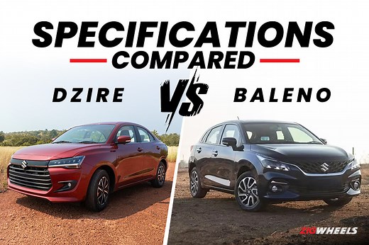 Maruti Dzire vs Baleno: Price, Features, Dimensions, And Powertrain Specifications Compared  - ZigWheels