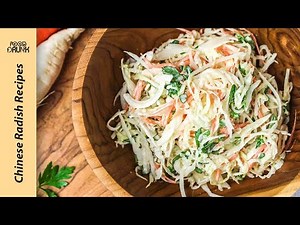 Chinese Radish Recipes