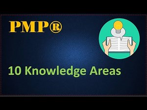 10 Knowledge Areas in PMP / PMBOK
