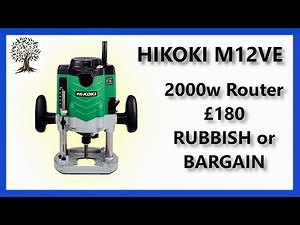 Hikoki M12VE Plunge Router, is it still worth buying?