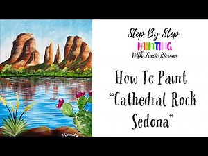 How To Paint "Cathedral Rock Sedona" - Acrylic Tutorial