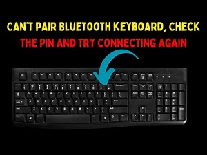 How to Fix Can’t Pair Bluetooth Keyboard Check the PIN and Try Connecting Again Error on Windows 11