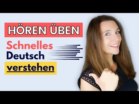 Wie kann ich SCHNELLES DEUTSCH VERSTEHEN? mit Beispiel, Übungen und Erklärung (B2, C1, C2)