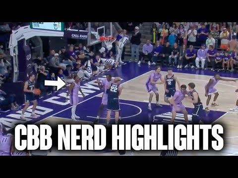 CBB Highlights For Basketball Nerds