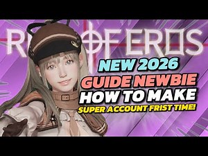 Rise of Eros NEW 2026‼️GUIDE NEWBIE for First Time Play Game RISE OF EROS‼️