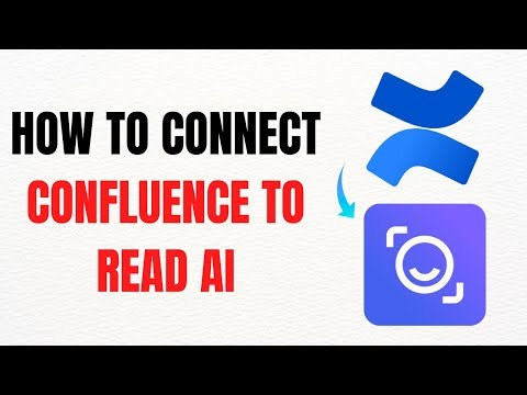 How to Connect Confluence to Read AI – Full Guide