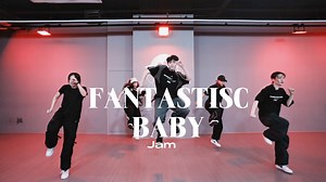 Bigbang-FANTASTISC BABY “文艺复兴”一起来 蹦沙嘎拉嘎～