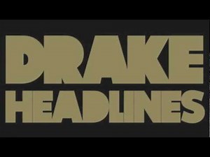 Drake - Headlines (Remix)