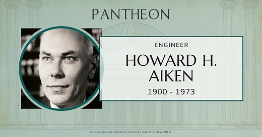 Howard H. Aiken Biography | Pantheon