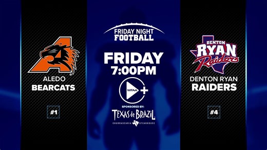 Game of the Year in 5A: #1 Aledo at #4 Denton Ryan to air on Friday Night Football on WFAA