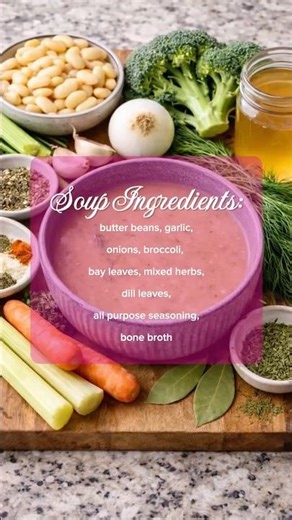 Postpartum Healing Soup | Butter Bean & Broccoli Recipe for New Mothers