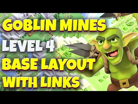 Goblin Mines Base Layout | Goblin Mine Level 4 Layout With Links | Clash of Clash of Clans 2023