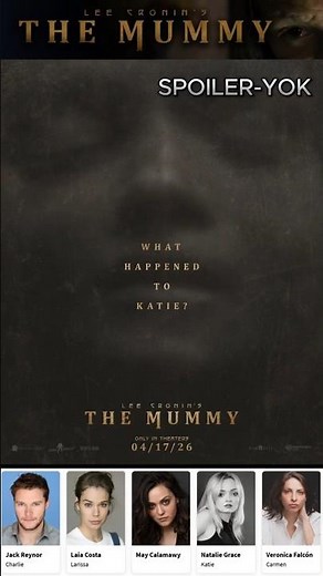 Lee Cronin'den Mumya #TheMummy #Mumya #LeeCronin #KorkuFilmi