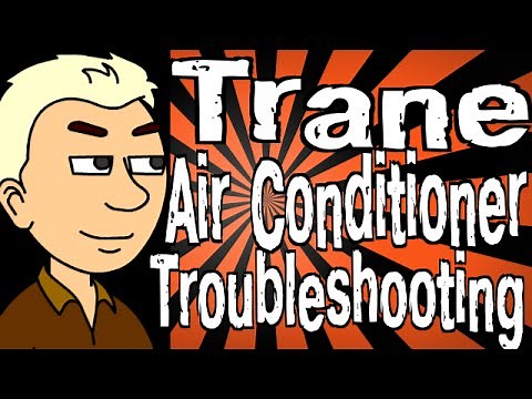 Trane Air Conditioner Troubleshooting