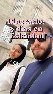 Itinerario 3 días en Estambul | Qué hacer