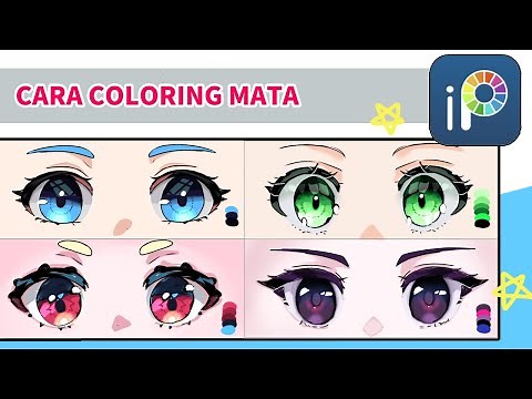 Tutorial Cara Coloring Mata Anime di Ibis Paint X