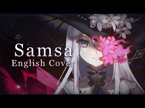Samsa/ザムザ - Nightcord at 25:00【 English Cover】