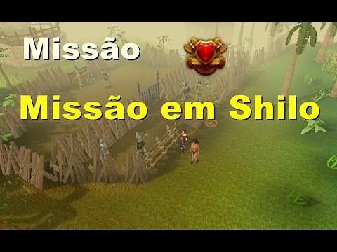 Missão em Shilo - Missão [Runescape]