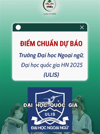 Dự Báo Điểm Chuẩn ULIS 2025: Thông Tin Cần Biết