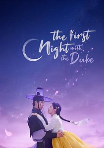 The First Night with the Duke Season 1 - streaming online