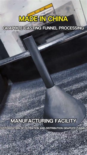 Graphite Casting Funnel Processing Customization of Filtration and Distribution Graphite Funnels