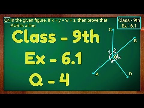 Class - 9th, Ex - 6.1, Q 4 (Lines and Angles) Maths NCERT CBSE