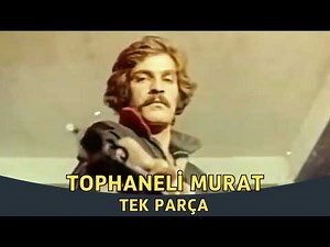 Murat of Tophane | Kadir İnanir Classic Turkish Film