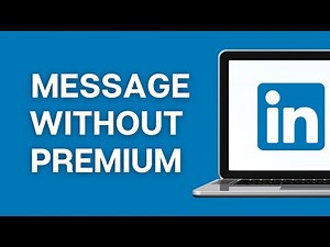 How to Message on Linkedin Without Premium
