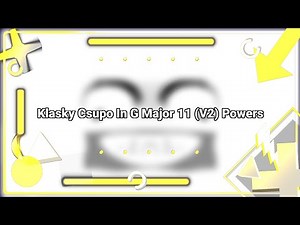 Klasky Csupo In G Major 11 (V2) Powers (1-10)