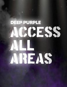 Deep Purple: Access All Areas  (2024)