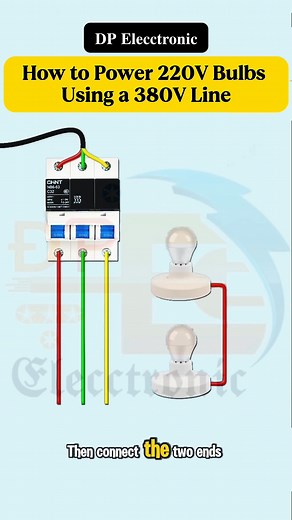 How to Power 220V Bulbs Using a 380V Line ... #DPElecctronic #Electrical #Elecctronic #fblifestyle #interiordesign #electrical #electricalwork #instagramreels #DPElecctronicfollow | 𝐃𝐏 𝐄𝐥𝐞𝐜𝐜𝐭𝐫𝐨𝐧𝐢𝐜