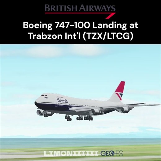 GeoFS British Airways Boeing 747-100 Landing at Trabzon Int'l (TZX/LTCG) #geofs #aviation