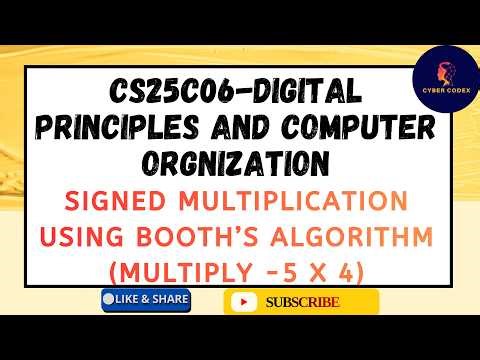 Signed Binary Multiplication using Booth’s Algorithm | DPCO (CS25C06) \\ (multiply -5 x 4)