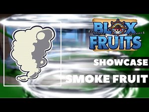 Roblox Blox Fruits: Smoke Fruit Showcase And Combo