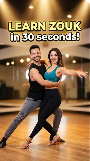 LEARN ZOUK DANCE IN 30 SECONDS 💃🔥