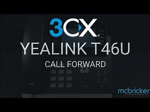 T46U Yealink 3CX Call Forward Tutorial. Program Call Forward Button. McBricker