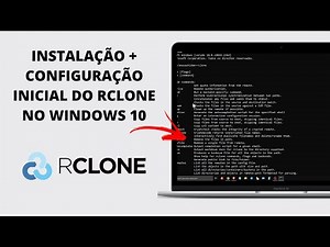 Aprenda A Instalar O RCLONE Em 5 Minutos: Tutorial Para Iniciantes - AULA 1